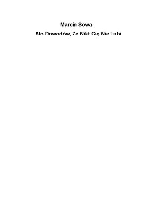 Marcin Sowa - Sto Dowodów, Że Nikt Cię Nie Lubi
