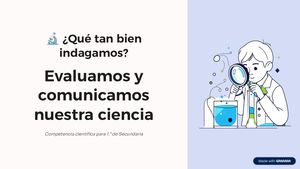 Evaluamos Y Comunicamos Nuestra Ciencia
