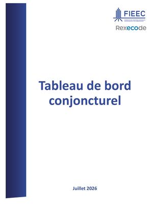 Tableau De Bord Conjoncturel Fieec 2026 07