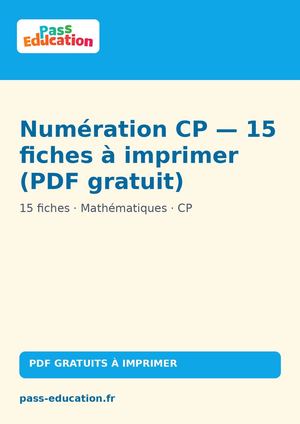 Numération CP — 15 fiches à imprimer (PDF gratuit)
