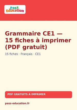Grammaire CE1 — 15 fiches à imprimer (PDF gratuit)