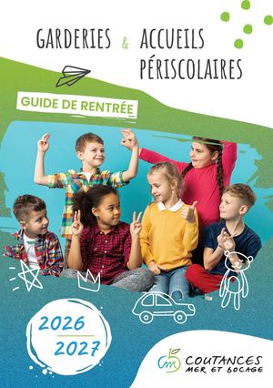 Guide de rentrée Garderie Et Périscolaire - Coutances mer et bocage - 2026-2027