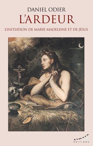 L'ardeur, Daniel ODIER (EXTRAIT)