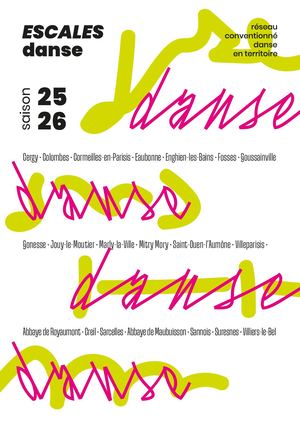 Plaquette Escales Danse.Saison 2025/2026