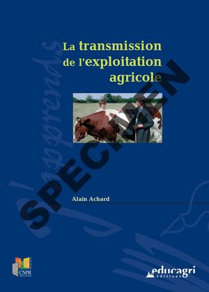 La transmission de l'exploitation agricole SP