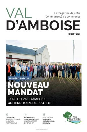 Val d'Amboise - Le magazine #9 - Juillet 2026