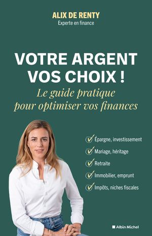 Votre Argent , Votre Choix