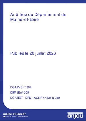 20 Juillet 2026 Arrêtés PVS 304 Difaje 305 ACNP 335 à 340