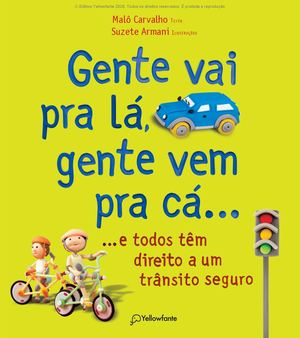 Gente Vai Pra Lá, Gente Vem Pra Cá