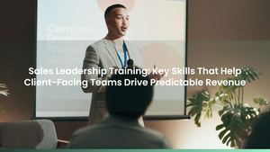 Sales Leadership Training: Key Skills That Help Client-Facing Teams Drive Predictable Revenue