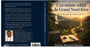 L'Ex Enfant Soldat Grand Nord Kivu Edition Promotionnelle