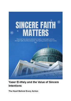Yaser El Waly And The Value Of Sincere Intentions