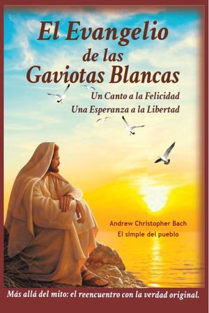 Introducción Al Evangelio De Las Gaviotas Blancas