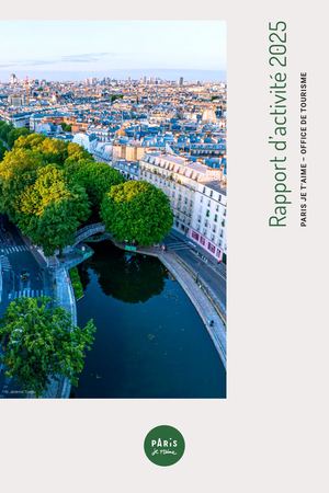 RAPPORT D'ACTIVITÉ 2025 - Paris Je Taime