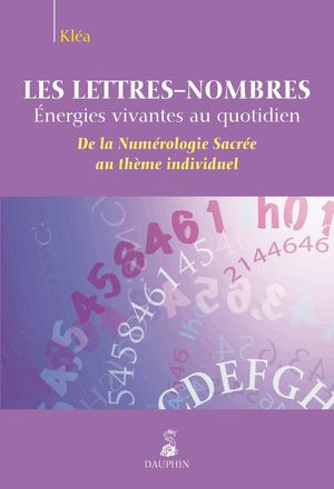 Extrait du livre "Les lettres-nombres"