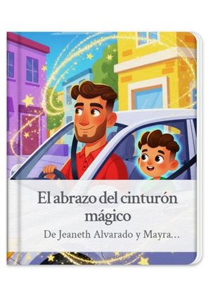 Cuento El Abrazo Del Cinturon Magico