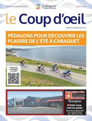 Le Coup d'œil de Caraquet Juillet 2026