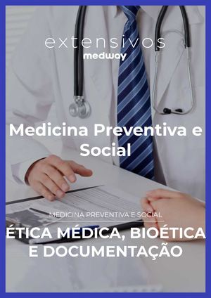 ÉTica Médica, Bioética E Documentação