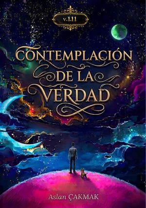 V.1.11 Contemplación De La Verdad By Aslan ÇAkmak