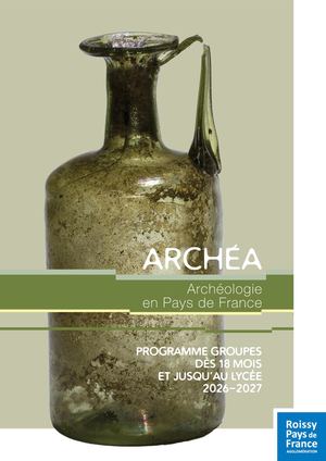 Programme Groupes 2026-2027 ARCHÉA