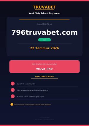 Güncel Truvabet Adresi: 796truvabet.com (22.07.2026)