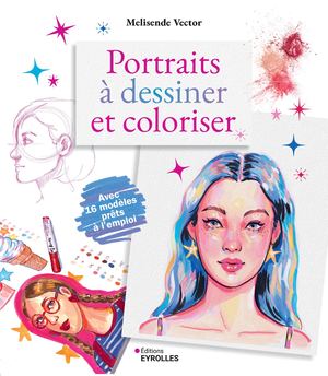 Portraits à dessiner et coloriser - extrait