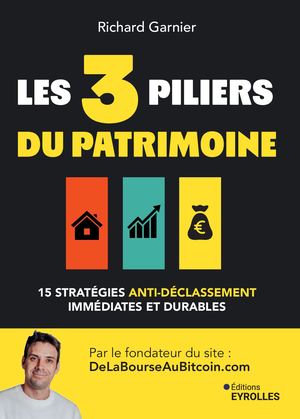 Les 3 piliers du patrimoine - extrait