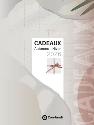 Catalogue Cadeaux Comlandi Automne-Hiver 2026