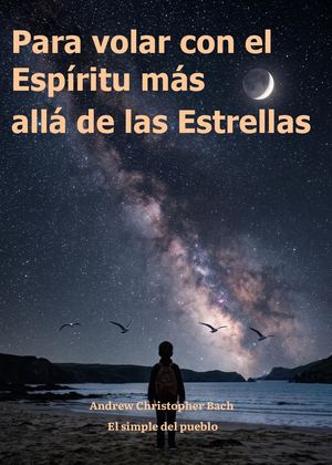 Para Volar Con El Espiritu Cap I