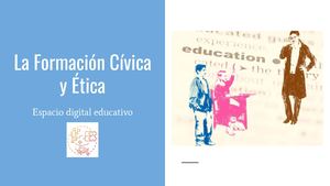 La Formación Cívica Y ÉTica