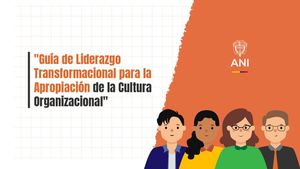 Flipbook Guía De Liderazgo Transformacional Para La Apropiación De La Cultura Organizacional