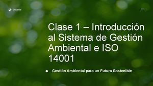 Clase 1 Y 2 Introducción Al Sistema De Gestión Ambiental