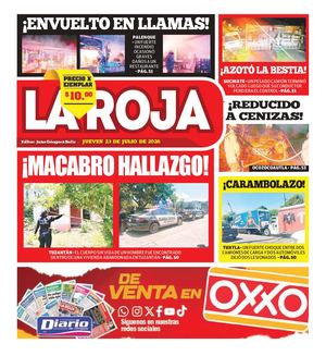 La Roja, Jueves 23 De Julio De 2026