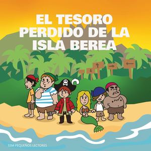 El Tesoro Perdido De La Isla Berea