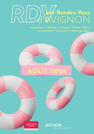 Les Rendez-Vous d'Avignon Août 2026