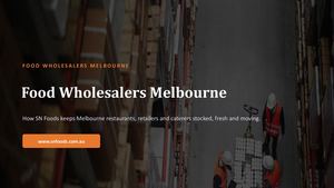 Food Wholesalers Melbourne