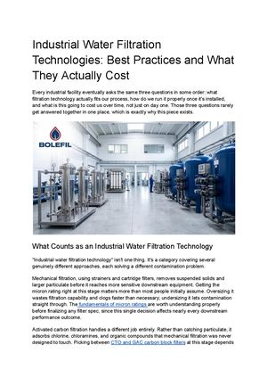 Industrial Water Filtration Technologies Best Practices And What They Actually Cost
