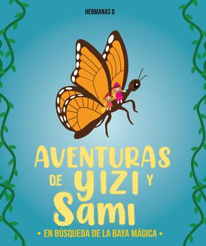 Aventuras de Yizi y Sami