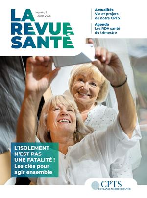 CPTS Occitanie Méditerranée - Revue Santé N°7 Version Digitale