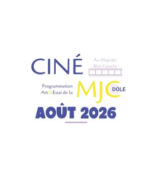 Cine Mjc ÉTé 2026 Août 2026