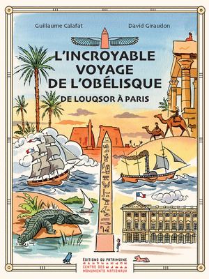 L'Incroyable voyage de l'obélisque JEUN