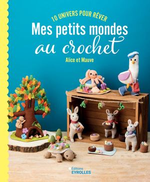 Mes petits mondes au crochet - extrait