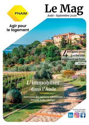 Magazine Fnaim Aude et Ariège n° 103 Août Septembre 2026