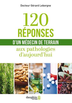 Extrait du livre "120 réponses d'un médecin de terrain"
