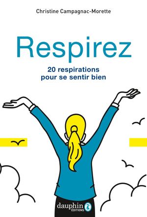 Extrait du livre "Respirez"