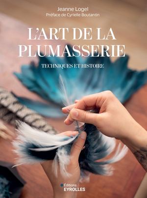 L'art de la plumasserie - extrait