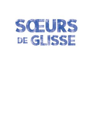 Soeurs De Glisse