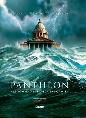 Panthéon. Le Tombeau des dieux endormis BD