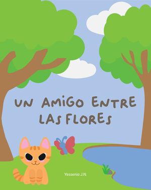 Un amigo entre las flores