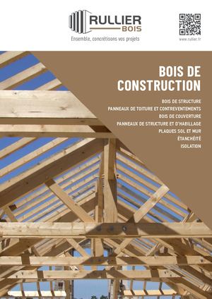 Bois de Construction – Charpente, Ossature & Bois Structure | Rullier Bois